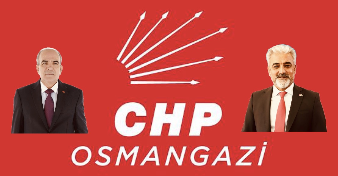 CHP OSMANGAZİ İLÇE KONGRESİ VE TESPİTLER!